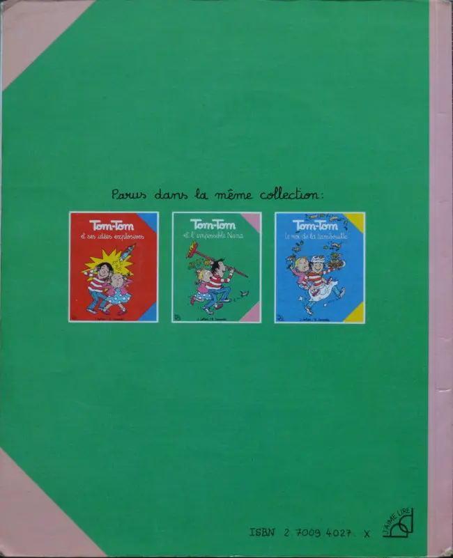 Verso de l'album Tom-Tom et Nana Tome 1 Tom-Tom et l'impossible Nana