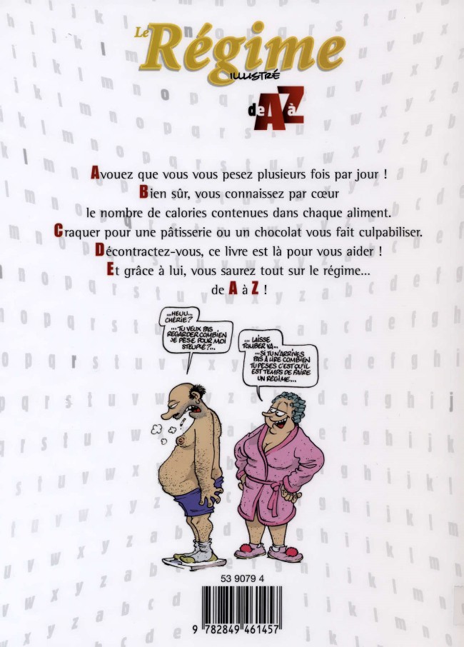 Verso de l'album de A à Z Le Régime illustré de A à Z