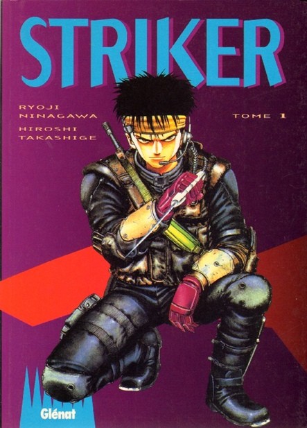 Couverture de l'album Striker Tome 1