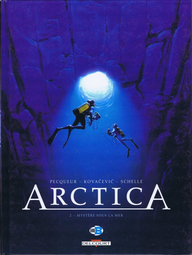Couverture de l'album Arctica Tome 2 Mystère sous la mer
