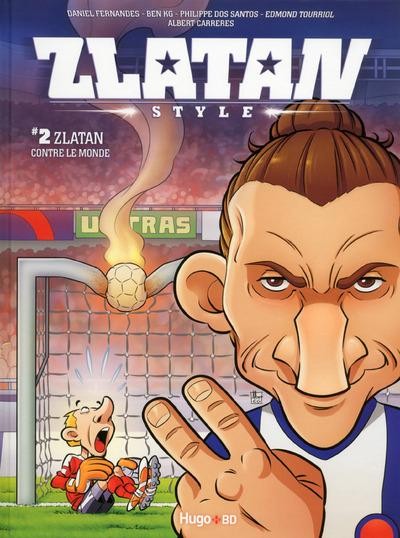 Couverture de l'album Zlatan Style #2 Zlatan contre le monde