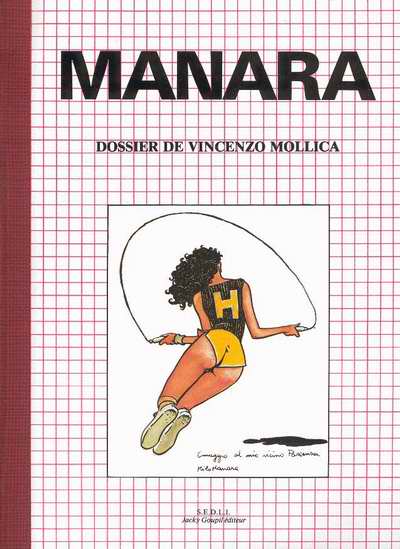 Couverture de l'album Manara - Dossier de Vincenzo Mollica Tome 1 Manara