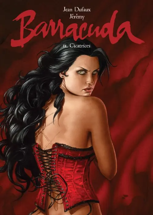 Couverture de l'album Barracuda Tome 2 Cicatrices
