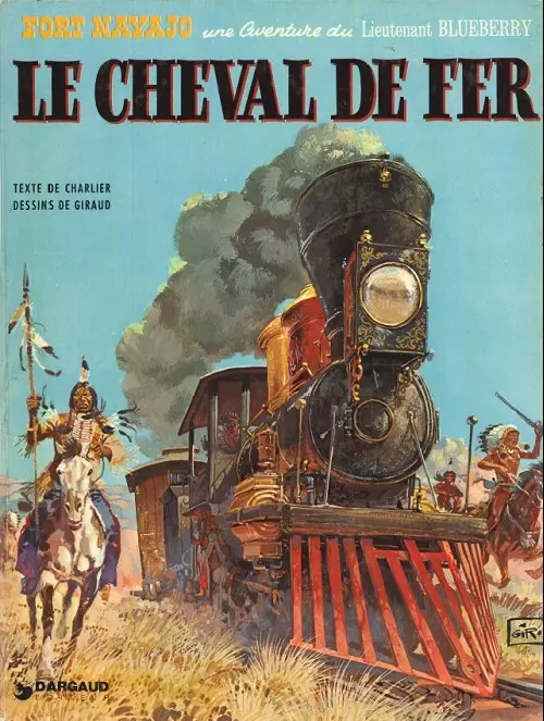 Couverture de l'album Blueberry Tome 7 Le cheval de fer