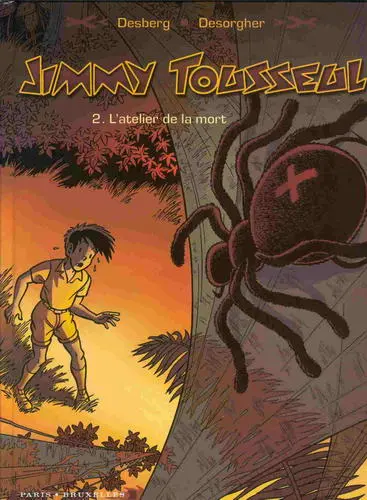 Couverture de l'album Les aventures de Jimmy Tousseul Tome 2 L'atelier de la mort