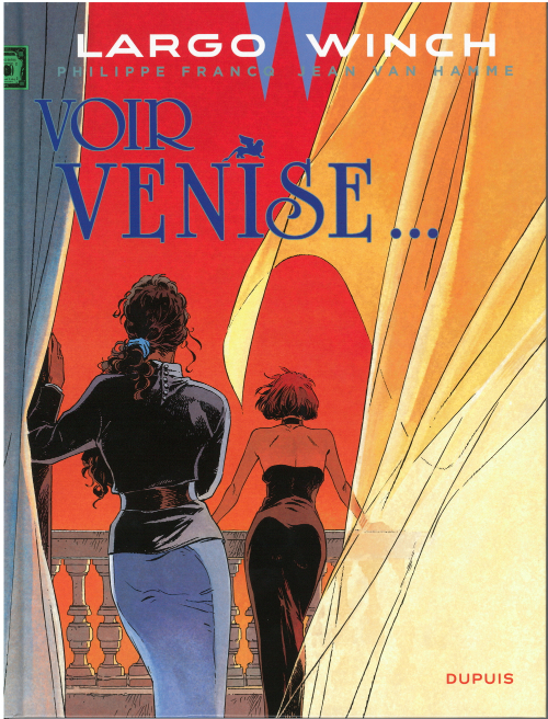 Couverture de l'album Largo Winch Tome 9 Voir Venise...