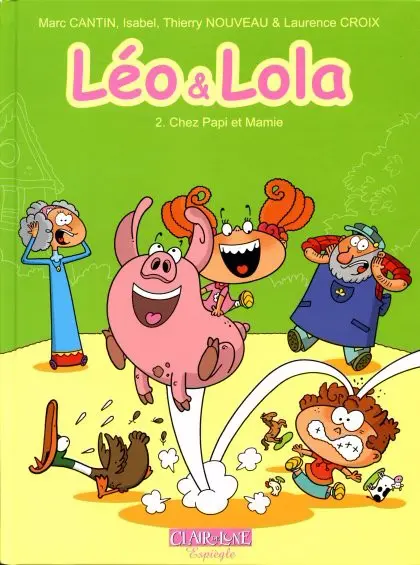 Couverture de l'album Léo & Lola Tome 2 Chez papi et mamie