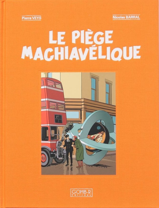Couverture de l'album Les Aventures de Philip et Francis Tome 2 Le Piège Machiavélique