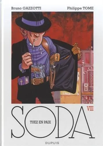 Couverture de l'album Soda Tome 8 Tuez en paix
