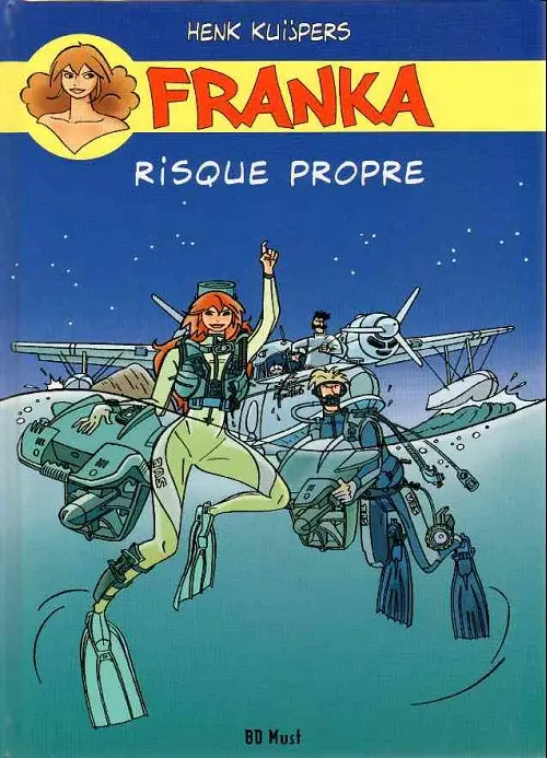 Couverture de l'album Franka BD Must Tome 17 Risque propre