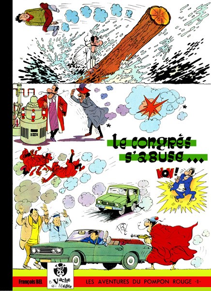 Couverture de l'album Les Aventures du Pompon Rouge Tome 13 Le congrès s'abuse...