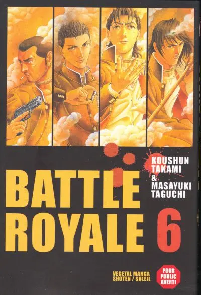 Couverture de l'album Battle Royale 6 Un ami pour la vie