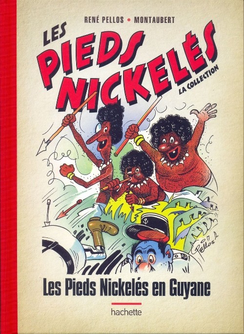 Couverture de l'album Les Pieds Nickelés - La collection Tome 47 Les Pieds Nickelés en Guyane