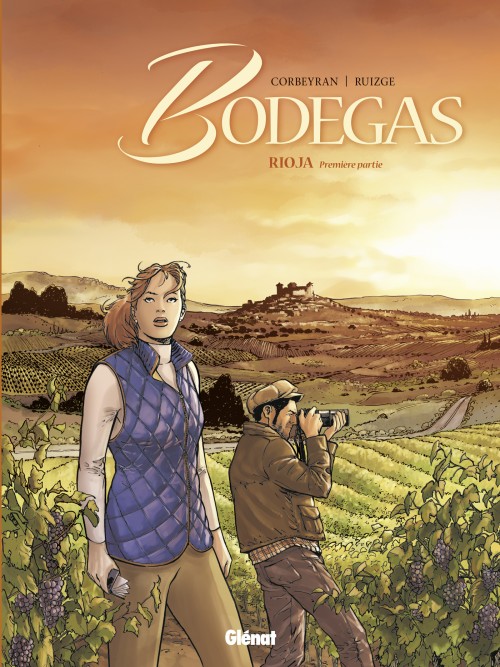 Couverture de l'album Bodegas Tome 1 Rioja - Première partie