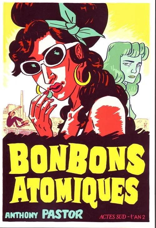 Couverture de l'album Bonbons atomiques Une enquête de Sally Salinger