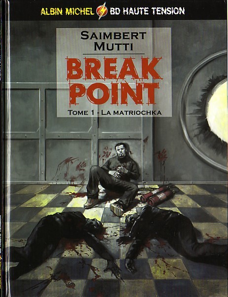 Couverture de l'album Break point Tome 1 La Matriochka
