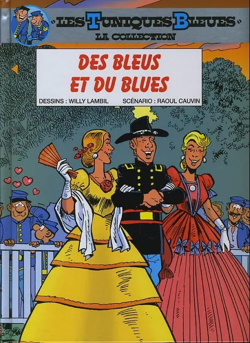 Couverture de l'album Les Tuniques Bleues La Collection (Dupuis) Tome 43 Des bleus et du blues