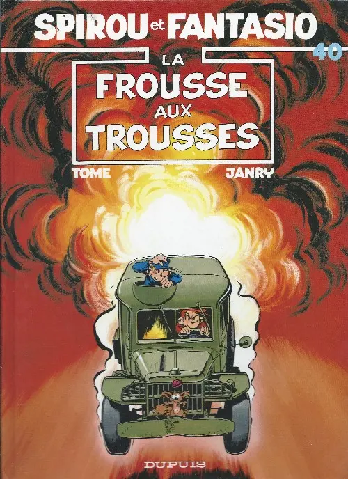 Couverture de l'album Spirou et Fantasio Tome 40 La Frousse aux trousses