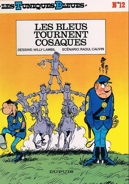Couverture de l'album Les Tuniques Bleues Tome 12 Les bleus tournent cosaques