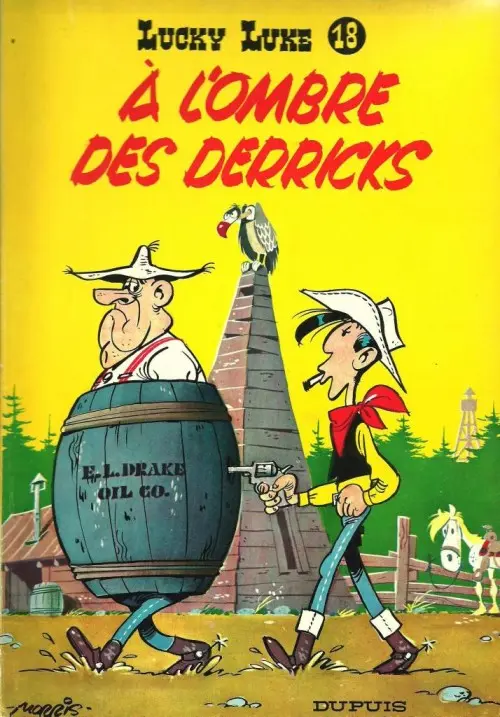 Couverture de l'album Lucky Luke Tome 18 À l'ombre des derricks