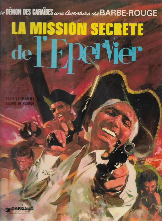 Couverture de l'album Barbe-Rouge Tome 12 La mission secrète de l'Epervier