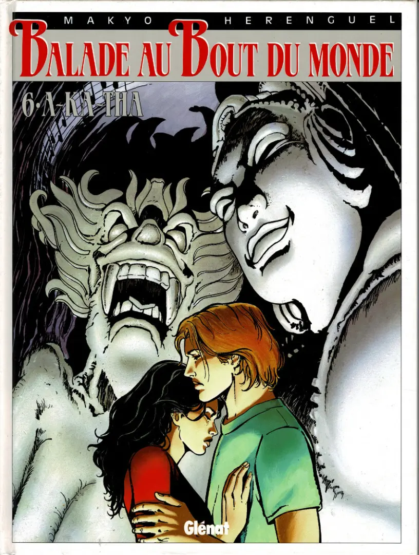 Couverture de l'album Balade au Bout du monde Tome 6 A-Ka-Tha