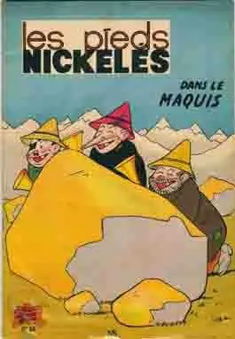 Couverture de l'album Les Pieds Nickelés Tome 14 Les Pieds Nickelés dans le maquis