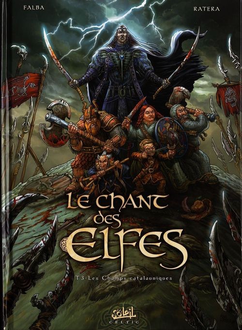 Couverture de l'album Le Chant des Elfes Tome 3 Les Champs catalauniques