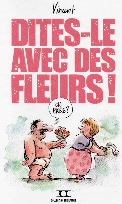 Couverture de l'album Dites-le avec des fleurs !