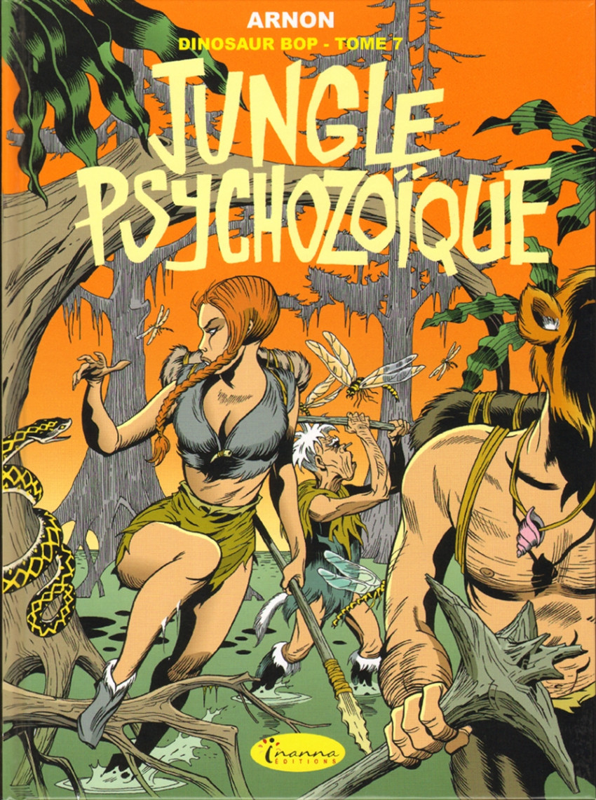 Couverture de l'album Dinosaur Bop Tome 7 Jungle Psychozoîque