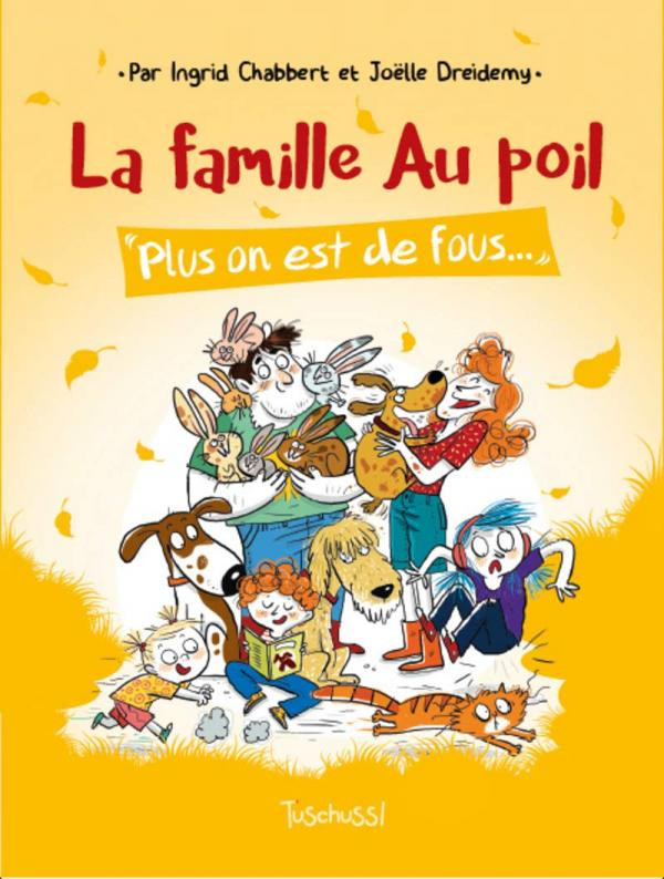 Couverture de l'album La famille Au poil 2 Plus on est de fous...