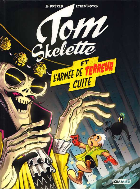 Couverture de l'album Tom Skelette 2 L'armée de terreur cuite