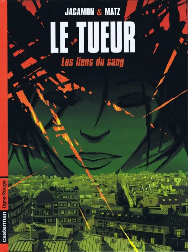 Couverture de l'album Le Tueur Tome 4 Les liens du sang