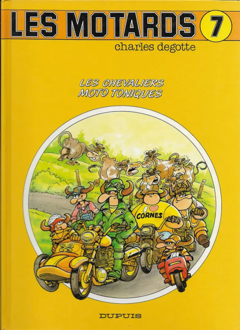 Couverture de l'album Les Motards Tome 7 Les chevaliers moto toniques