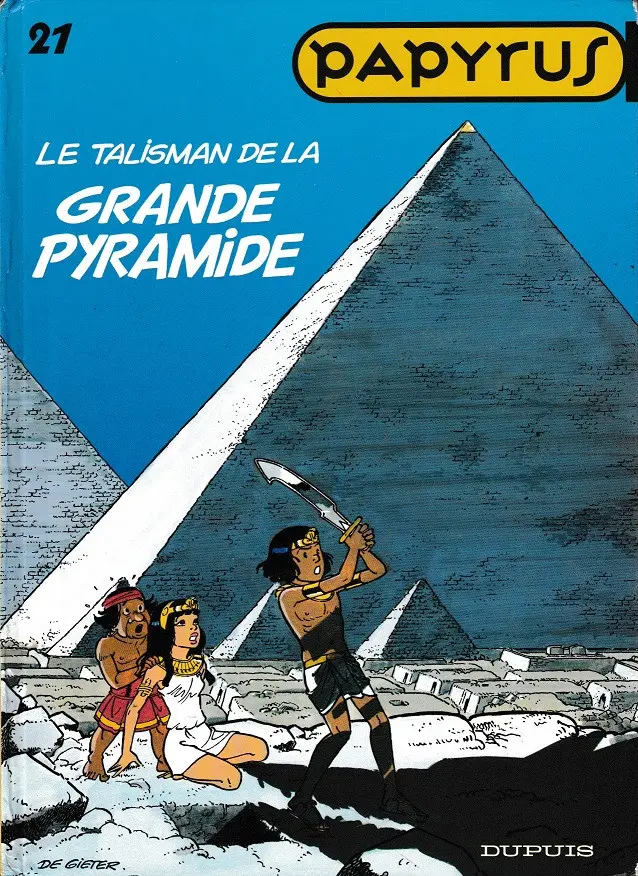 Couverture de l'album Papyrus Tome 21 Le talisman de la grande pyramide
