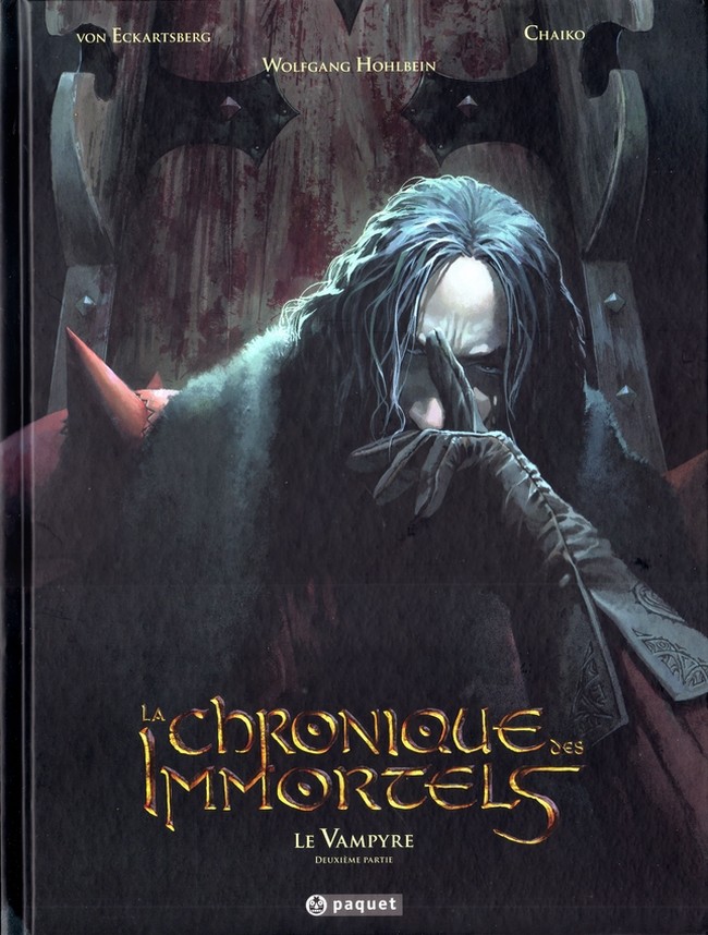 Couverture de l'album La Chronique des Immortels Tome 4 Le Vampyre - Deuxième Partie