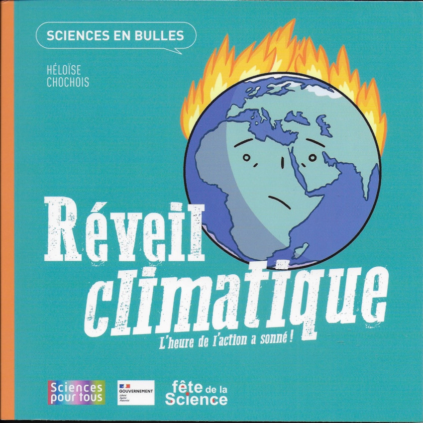 Couverture de l'album Sciences en bulles 4 Réveil climatique : L'heure de l'action a sonné !