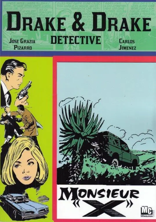 Couverture de l'album Drake & Drake Detective Monsieur X