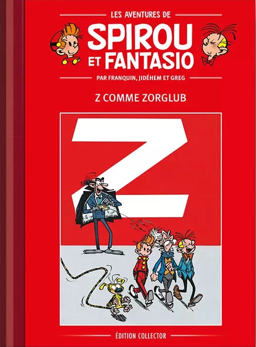 Couverture de l'album Spirou et Fantasio Édition collector Tome 15 Z comme Zorglub