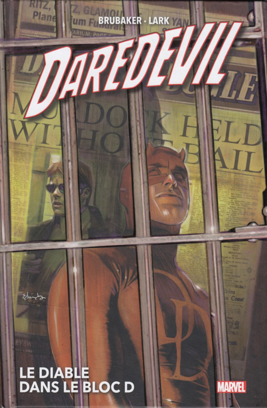 Couverture de l'album Daredevil : L'Homme sans peur Tome 1 Le diable dans le bloc D
