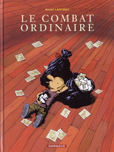 Couverture de l'album Le Combat ordinaire Tome 1