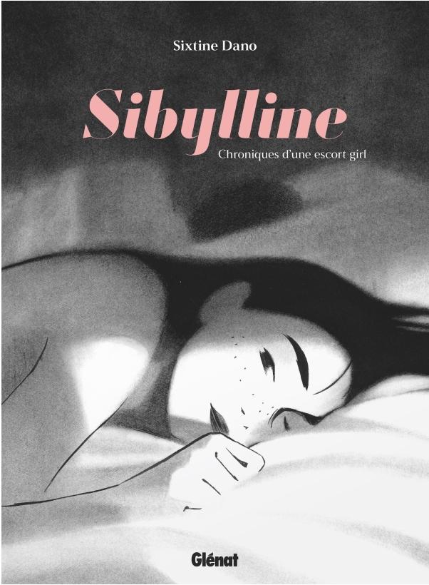 Couverture de l'album Sibylline Chroniques d'une escort girl