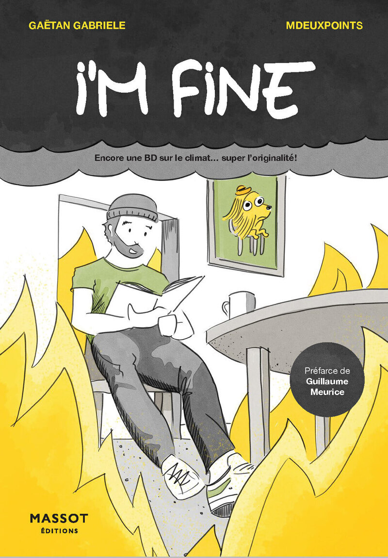 Couverture de l'album I'm fine Encore une BD sur le climat ... super l'originalité !