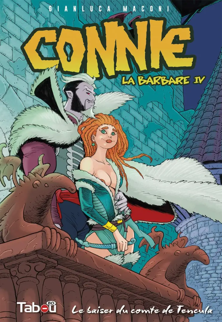 Couverture de l'album Connie la barbare IV Le baiser du Comte de Tencula