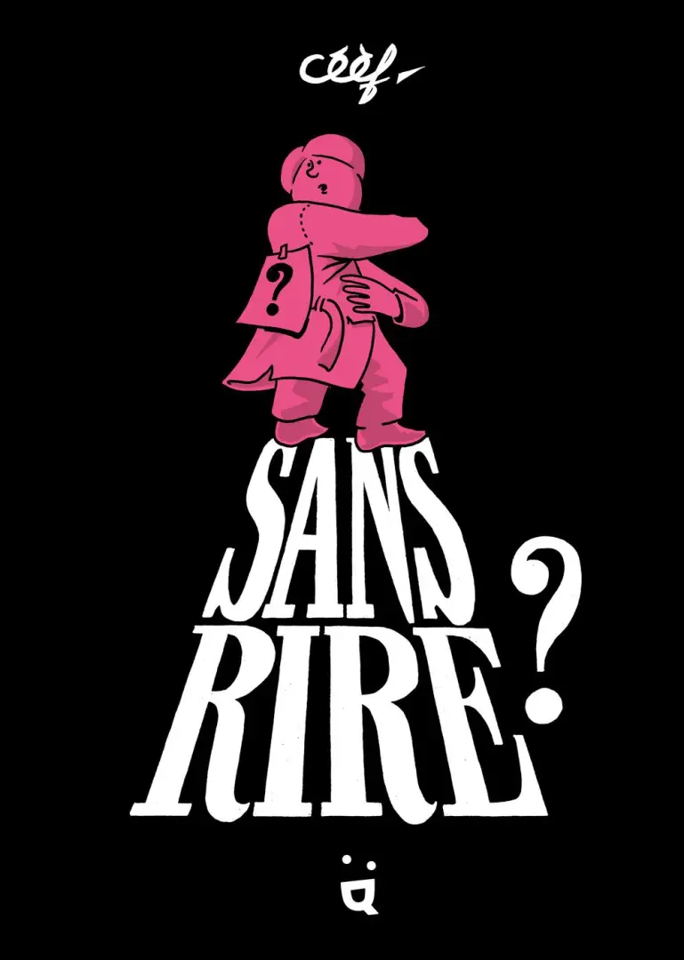 Couverture de l'album Sans Rire ?