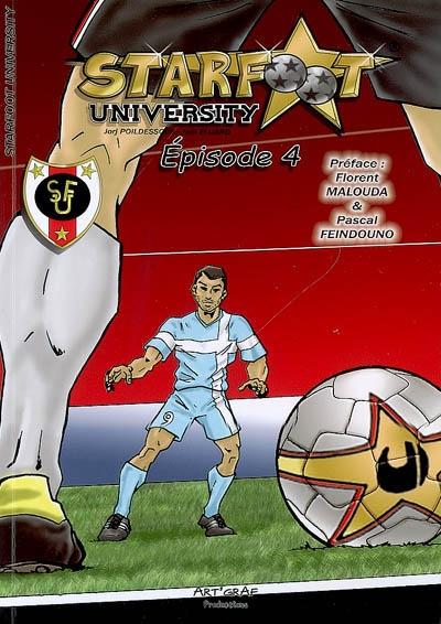 Couverture de l'album Starfoot university Épisode 4 Confrontations