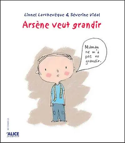 Couverture de l'album Arsène veut grandir