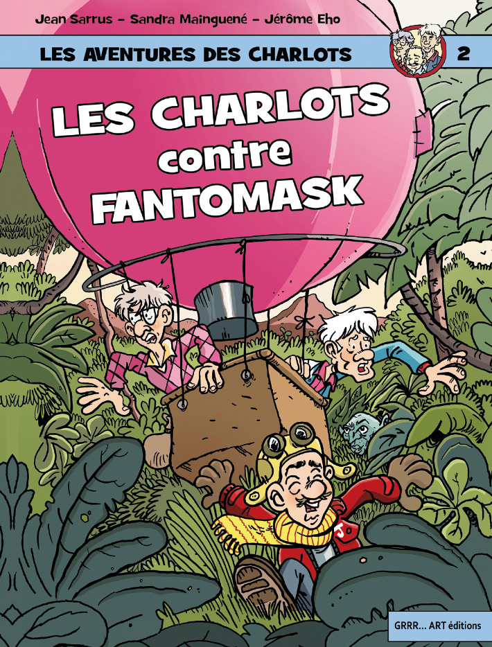 Couverture de l'album Les aventures des Charlots 2 Les Charlots contre Fantomask