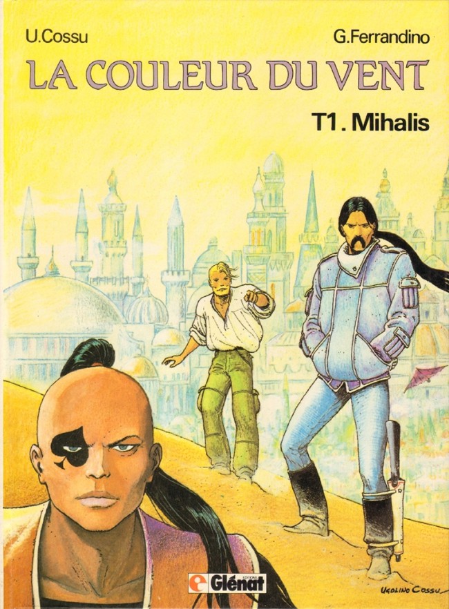 Couverture de l'album La Couleur du vent Tome 1 Mihalis