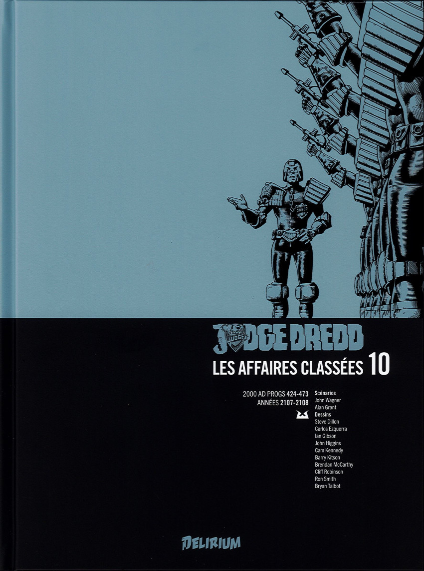 Couverture de l'album Judge Dredd : Les Affaires classées 10 Années 2107-2108 (2000 AD progs 424-473)